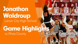 Game Highlights vs Rhea County 