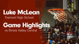 Game Highlights vs Illinois Valley Central