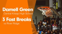 3 Fast Breaks vs River Ridge 