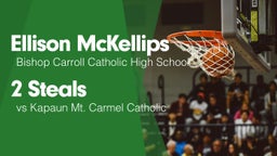 2 Steals vs Kapaun Mt. Carmel Catholic 