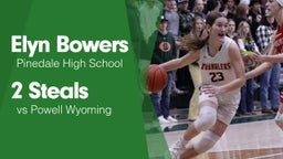 2 Steals vs Powell Wyoming