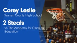 2 Steals vs The Academy for Classical Education