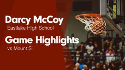 Game Highlights vs Mount Si 