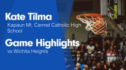 Game Highlights vs Wichita Heights 