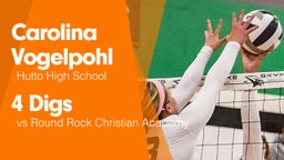 4 Digs vs Round Rock Christian Academy