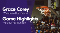Game Highlights vs Sioux Falls Lincoln 
