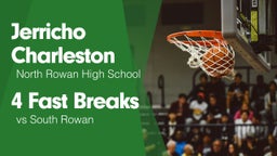 4 Fast Breaks vs South Rowan 