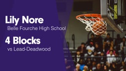 4 Blocks vs Lead-Deadwood 