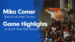 Game Highlights vs South Side Bee Branch
