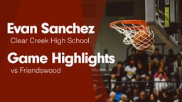 Game Highlights vs Friendswood 