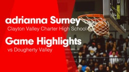 Game Highlights vs Dougherty Valley