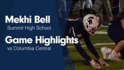Game Highlights vs Columbia Central 