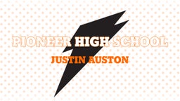 Justin Auston's highlights Pioneer High School