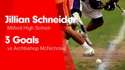 3 Goals vs Archbishop McNicholas 