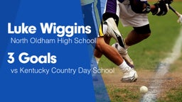 3 Goals vs Kentucky Country Day School