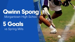 5 Goals vs Spring Mills 