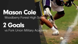 2 Goals vs Fork Union Military Academy