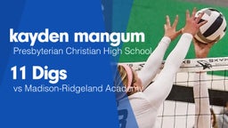 11 Digs vs Madison-Ridgeland Academy