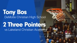 2 Three Pointers vs Lakeland Christian Academy