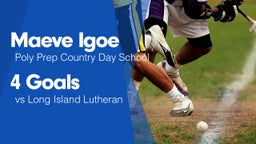4 Goals vs Long Island Lutheran 