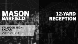 12-yard Reception vs Deerfield-Windsor 