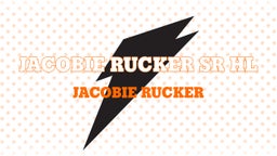 Jacobie Rucker Sr HL