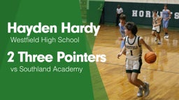 2 Three Pointers vs Southland Academy 