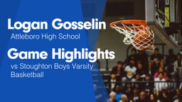 Game Highlights vs Stoughton Boys Varsity Basketball