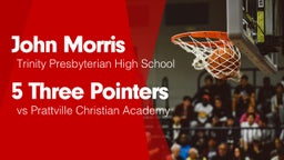 5 Three Pointers vs Prattville Christian Academy 