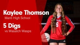 5 Digs vs Wasatch Wasps