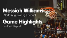 Game Highlights vs First Baptist 