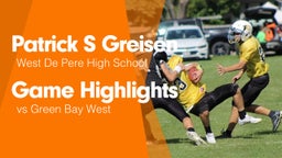 Game Highlights vs Green Bay West