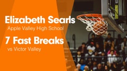 7 Fast Breaks vs Victor Valley 