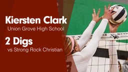 2 Digs vs Strong Rock Christian