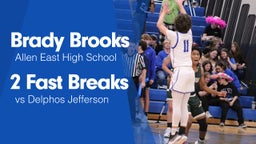 2 Fast Breaks vs Delphos Jefferson 
