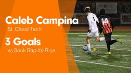 3 Goals vs Sauk Rapids-Rice 