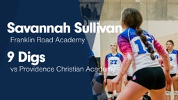 9 Digs vs Providence Christian Academy 