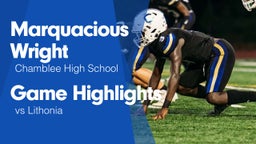 Game Highlights vs Lithonia 