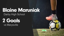 2 Goals vs Marysville