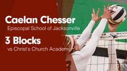 3 Blocks vs Christ's Church Academy