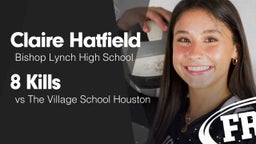 8 Kills vs The Village School Houston