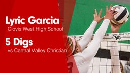 5 Digs vs Central Valley Christian