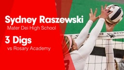 3 Digs vs Rosary Academy