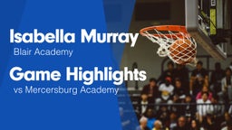 Game Highlights vs Mercersburg Academy