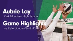 Game Highlights vs Kate Duncan Smith DAR