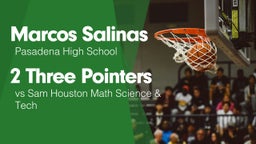 2 Three Pointers vs Sam Houston Math Science & Tech 