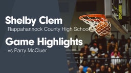 Game Highlights vs Parry McCluer 