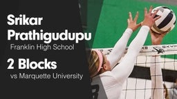 2 Blocks vs Marquette University