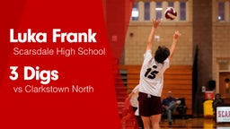 3 Digs vs Clarkstown North 