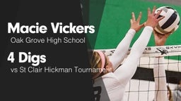 4 Digs vs St Clair Hickman Tournament